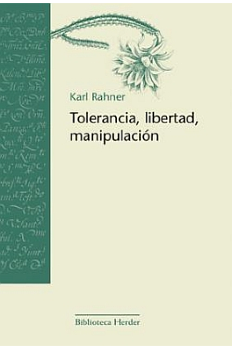 Tolerancia, libertad y manipulación