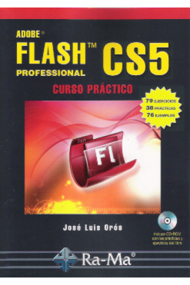 Flash CS5  Professional. Curso práctico