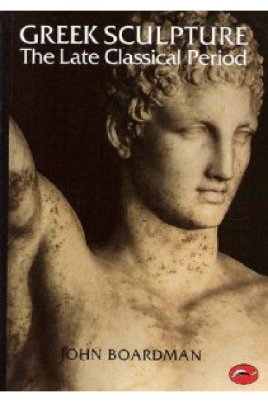 Greek sculpture. The Late Classical period