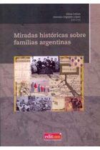 Miradas históricas sobre familias argentinas