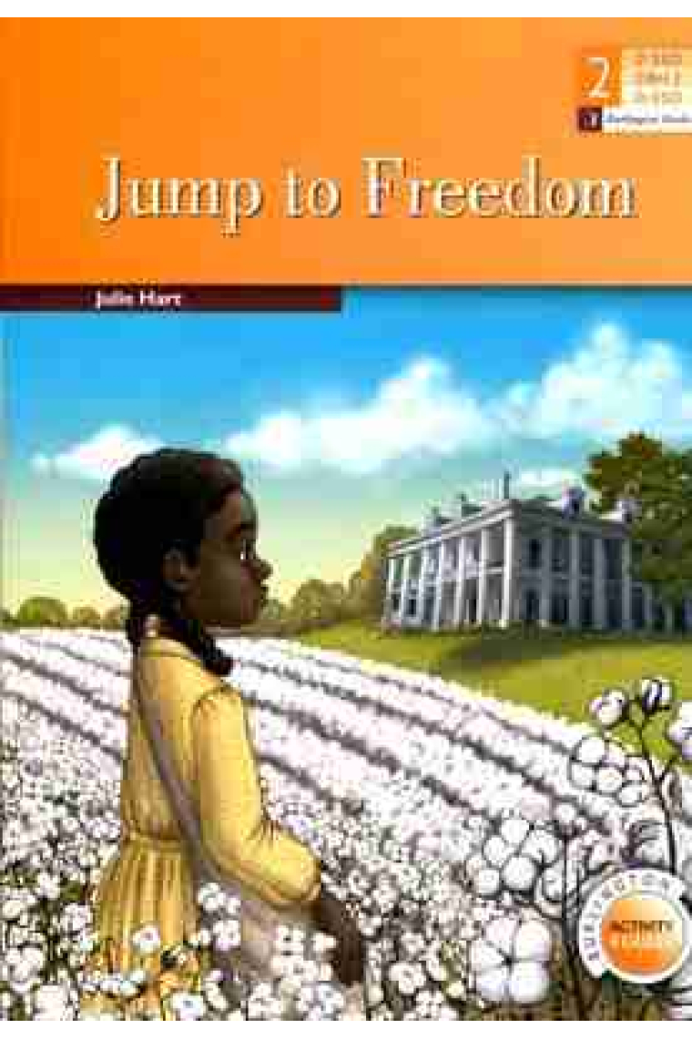 Jump to Freedom - Burlington Activity Readers - 2º ESO