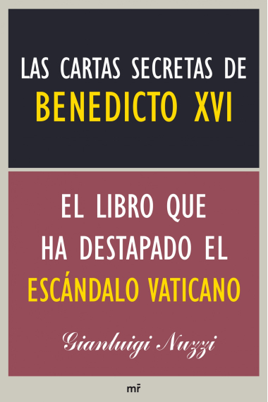 Las cartas secretas de Benedicto XVI