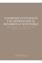 Los bienes culturales y su aportación al desarrollo sostenible