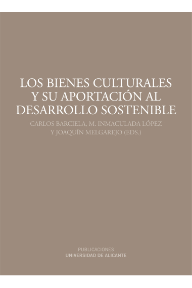 Los bienes culturales y su aportación al desarrollo sostenible