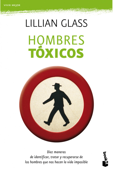 Hombres tóxicos