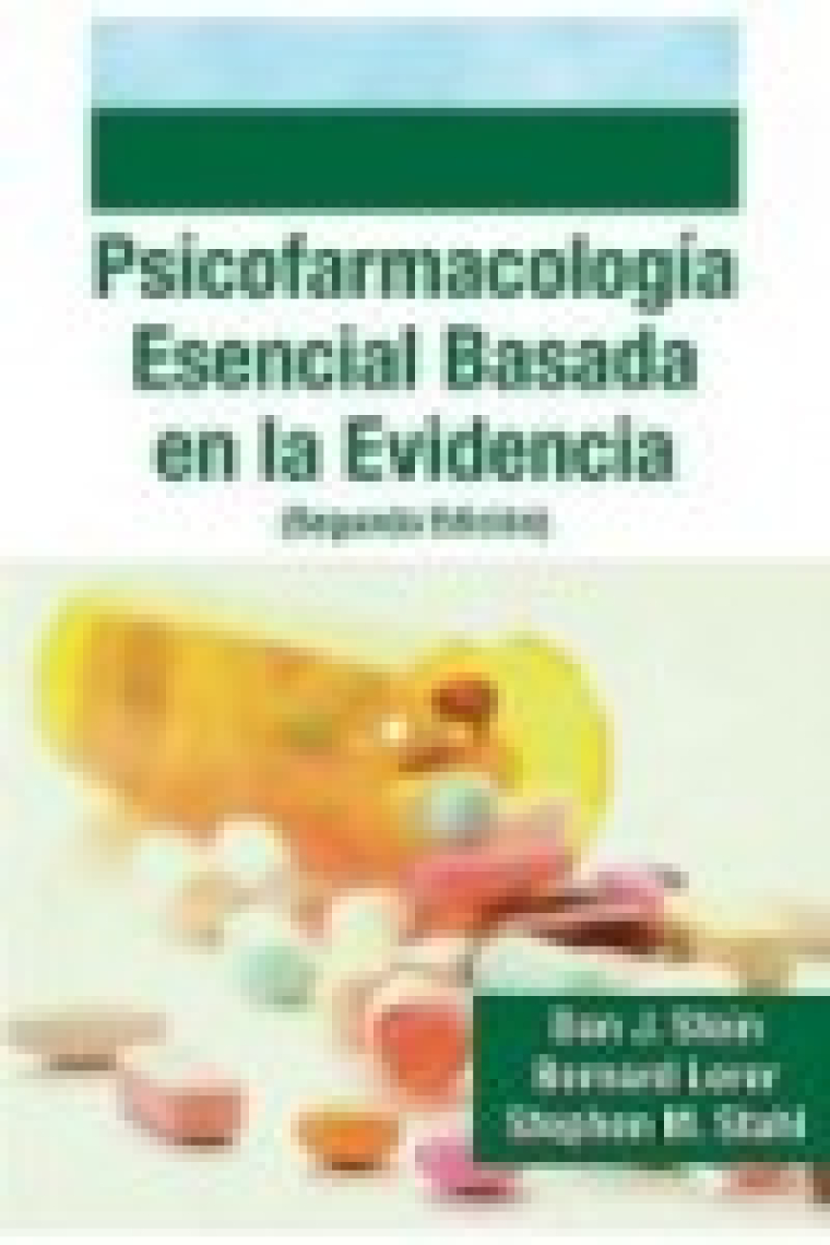 Stahl: Psicofarmacología Esencial basada en la Evidencia