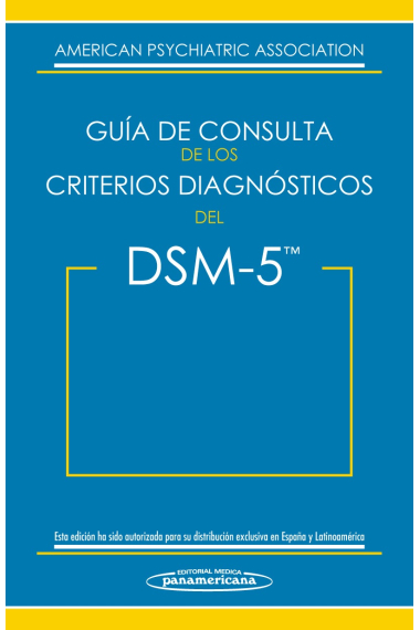 DSM-5. Guía de Consulta de los Criterios Diagnósticos del DSM-5