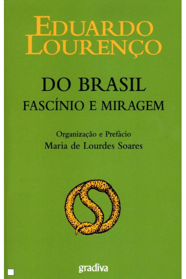 Do Brasil: Fascínio e Miragem