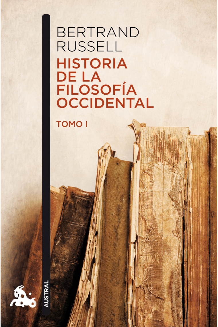 Historia de la filosofía occidental, tomo I