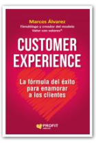 Customer Experience. La fórmula del éxito para enamorar a los clientes