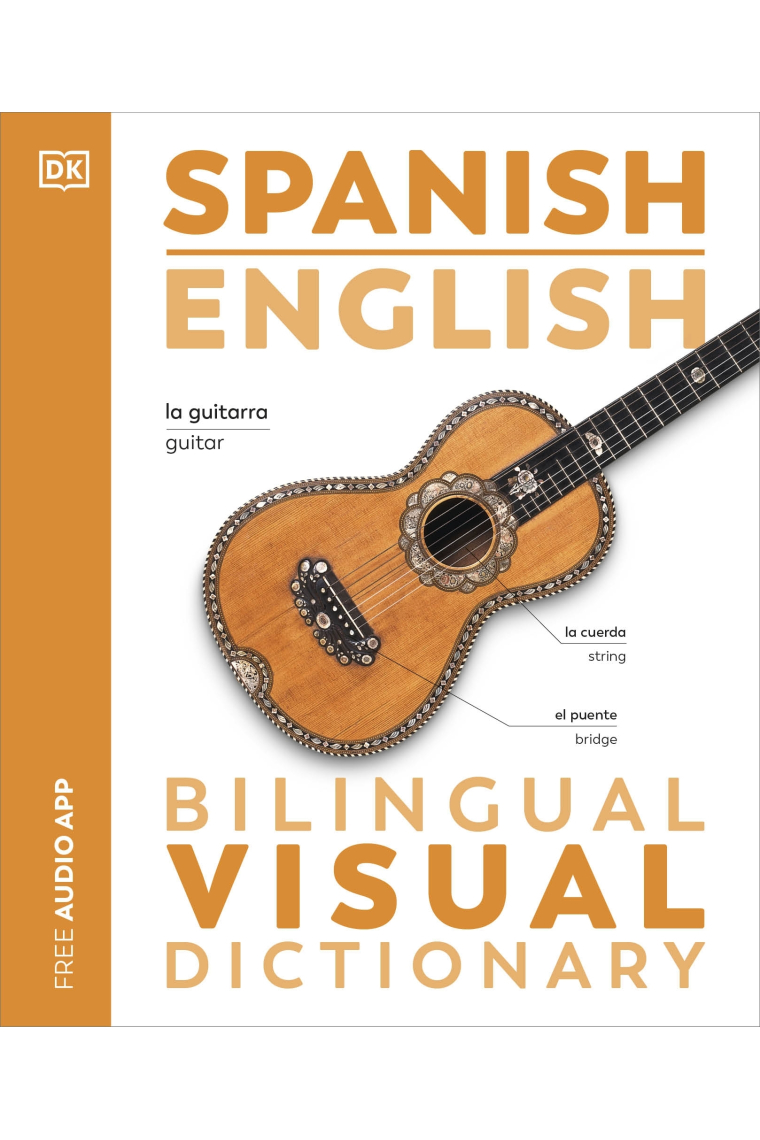 Spanish English Bilingual Visual Dictionary