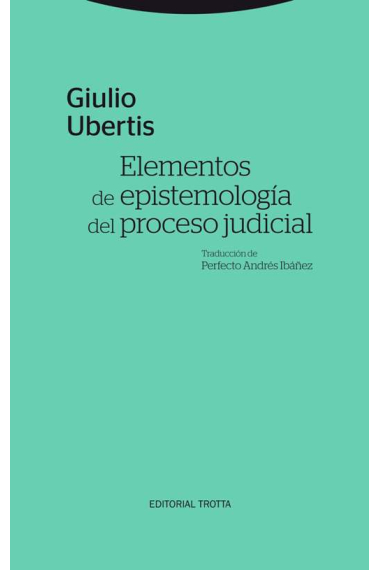 Elementos de epistemología del proceso judicial