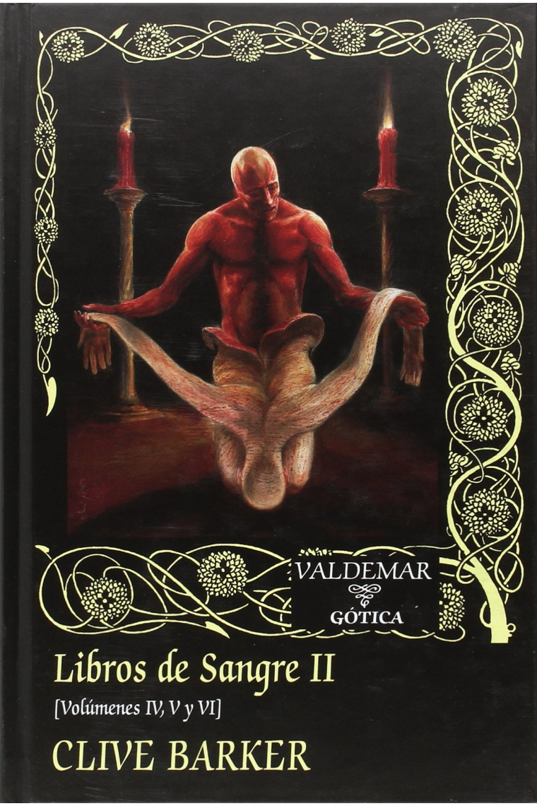 Libros de Sangre II. Volúmenes IV, V y VI