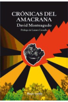 Crónicas del amacrana