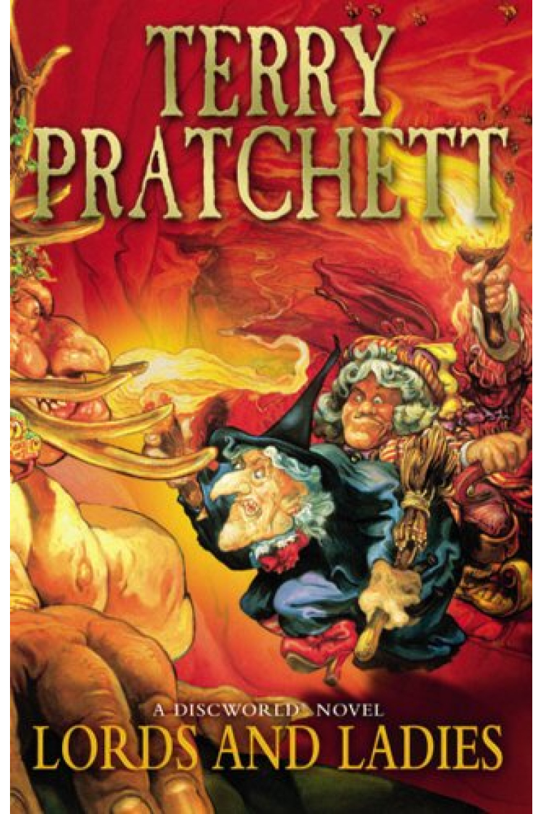 Lords And Ladies (Discworld Novels)