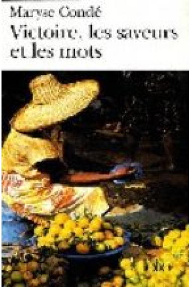 Victoire, les saveurs et les mots