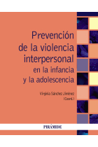 Prevención de la violencia interpersonal en la infancia y la adolescencia