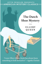 The Dutch Shoe Mystery (American Mystery Classics)