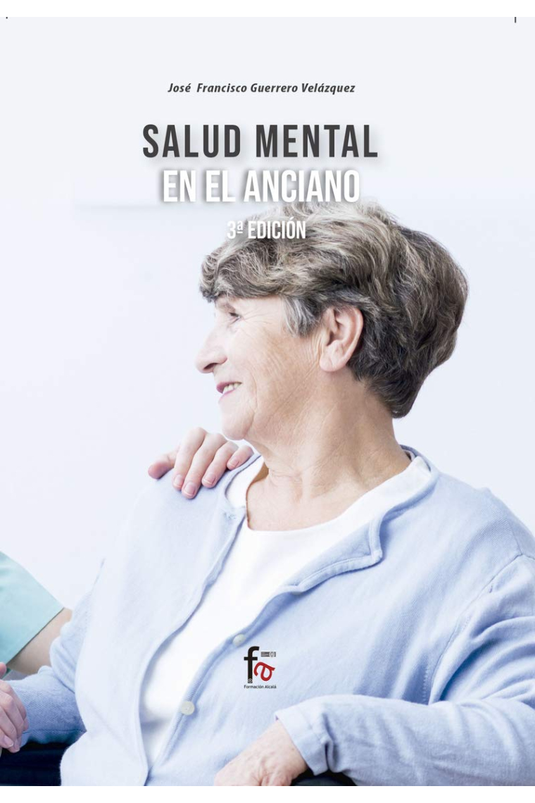 Salud mental en el anciano 3ª Edicion