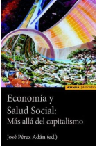 Economía y salud social: más allá del capitalismo