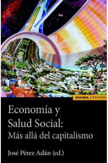 Economía y salud social: más allá del capitalismo