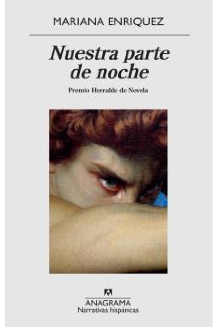 Nuestra parte de noche (37º Premio Herralde de Novela 2019)