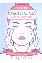 Masajes faciales para principiantes