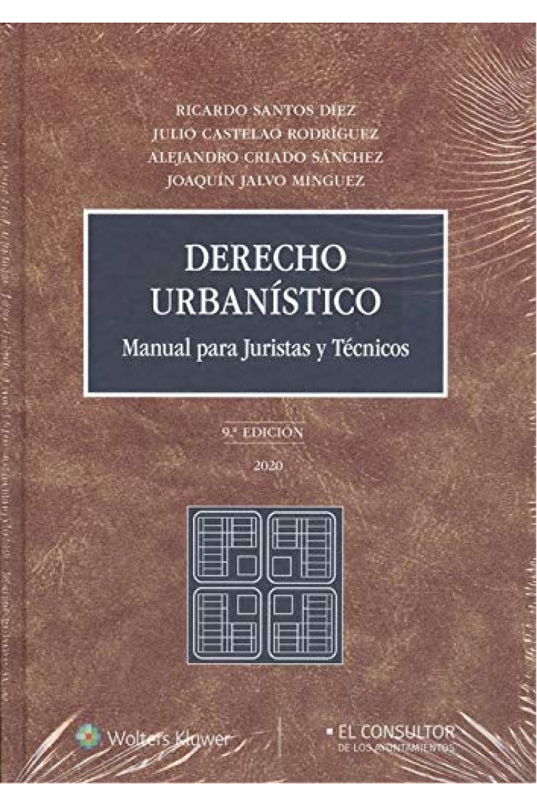 Derecho urbanístico. Manual para juristas y técnicos 9ª Ed.