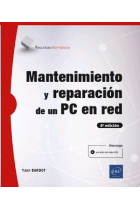 Mantenimiento y reparación de un PC en red (7ª edición)