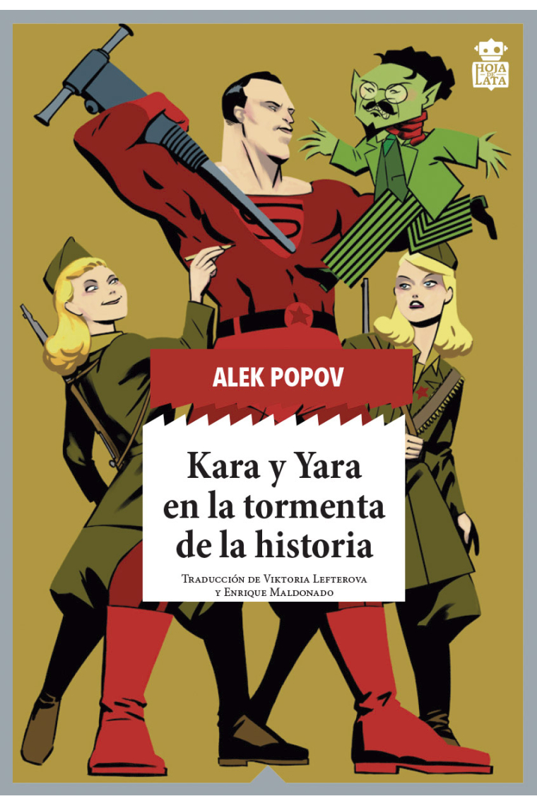 Kara y Yara en la tormenta de la historia