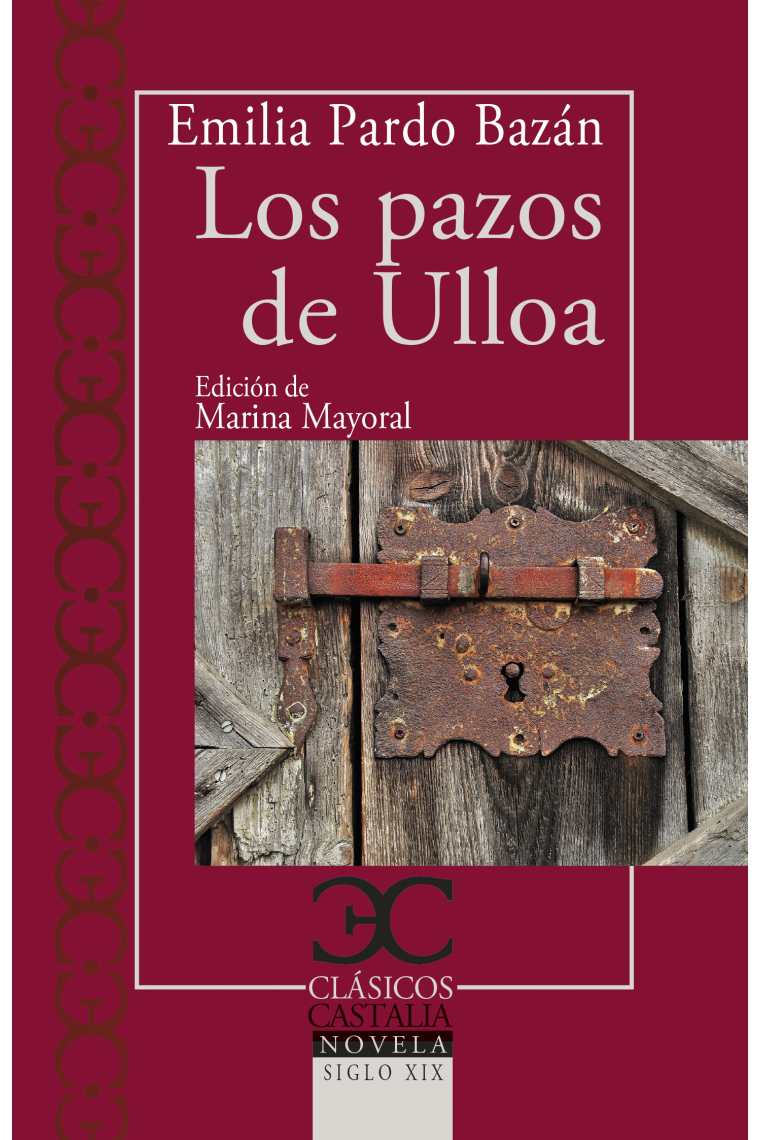 Los Pazos de Ulloa (Edición actualizada de Marina Mayoral)