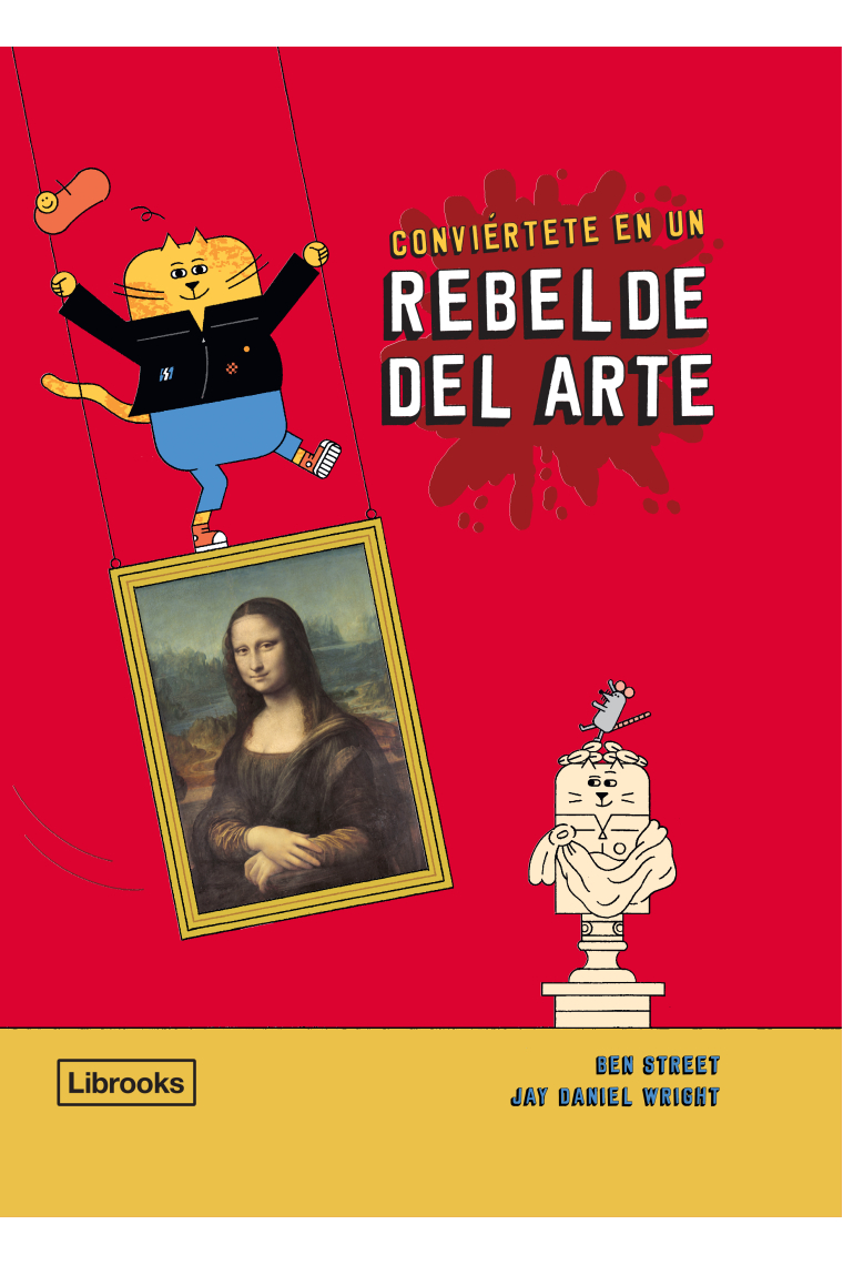 Conviértete en un rebelde del arte