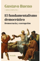 El fundamentalismo democrático: democracia y corrupción