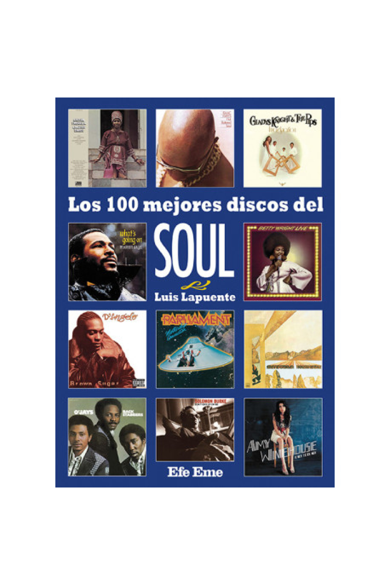 Los 100 mejores discos del soul