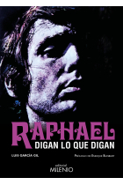 Raphael. Digan lo que digan