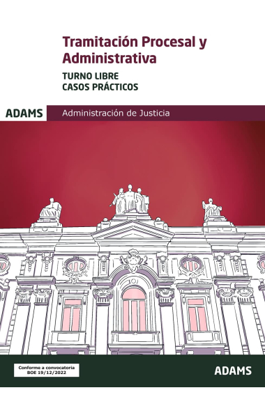 Casos prácticos de Tramitación Procesal y Administrativa, Turno libre: 5 (el Cuerpo de Tramitación Procesal y Administrativa por el turno libre)