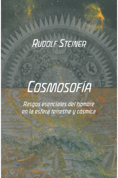 Cosmosofía: rasgos esenciales del hombre en la esfera terrestre y cósmica