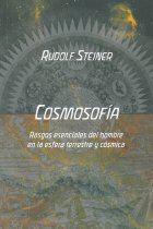 Cosmosofía: rasgos esenciales del hombre en la esfera terrestre y cósmica