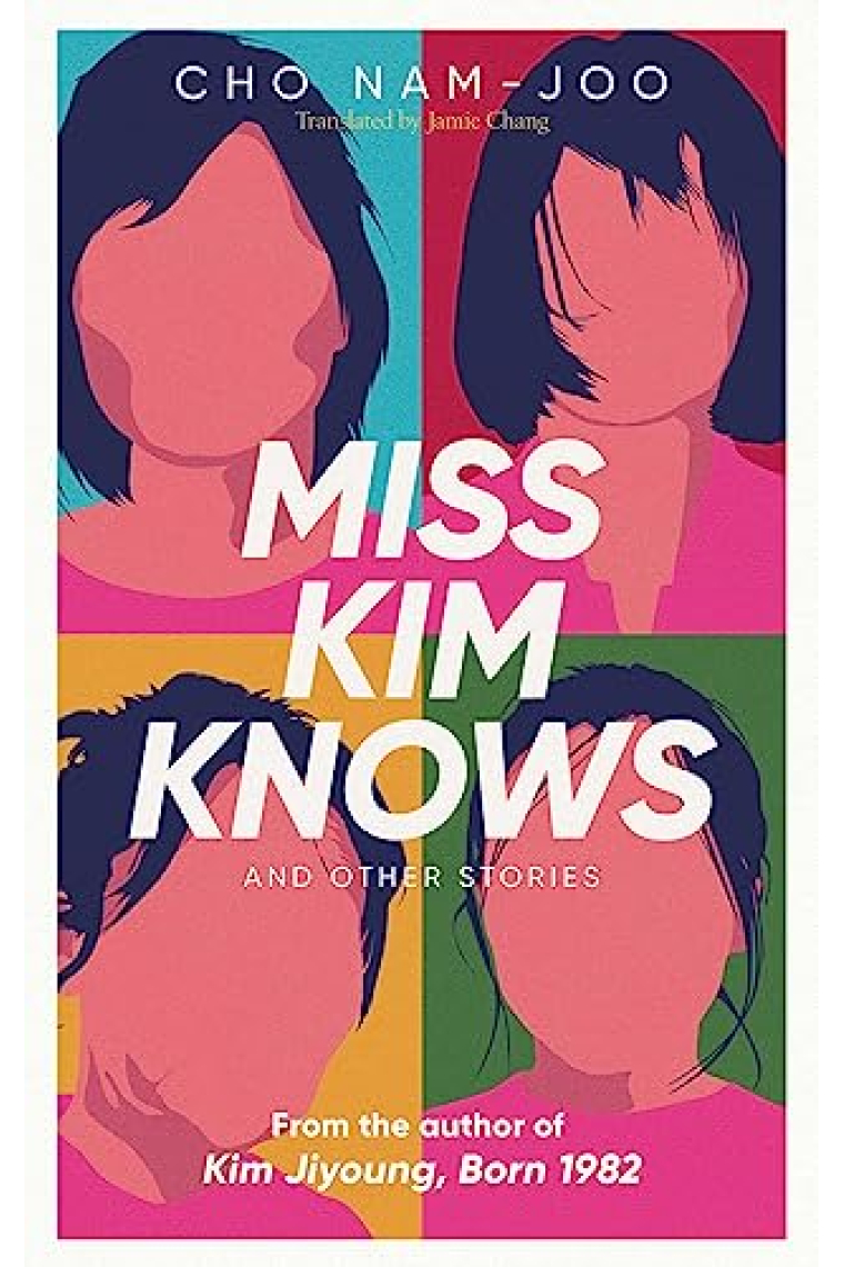 Miss Kim Knows And Other Stories