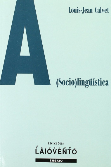 A (socio)lingüística