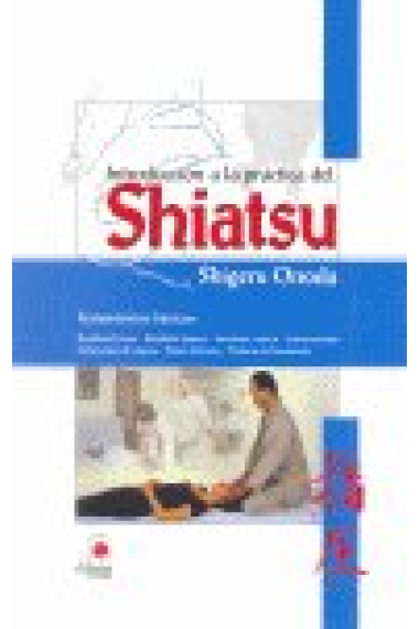 Introducción a la práctica del Shiatsu