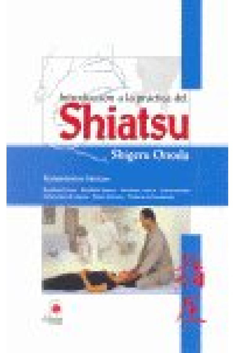 Introducción a la práctica del Shiatsu