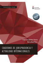 Cuadernos de Jurisprudencia y Actualidad Internacionales