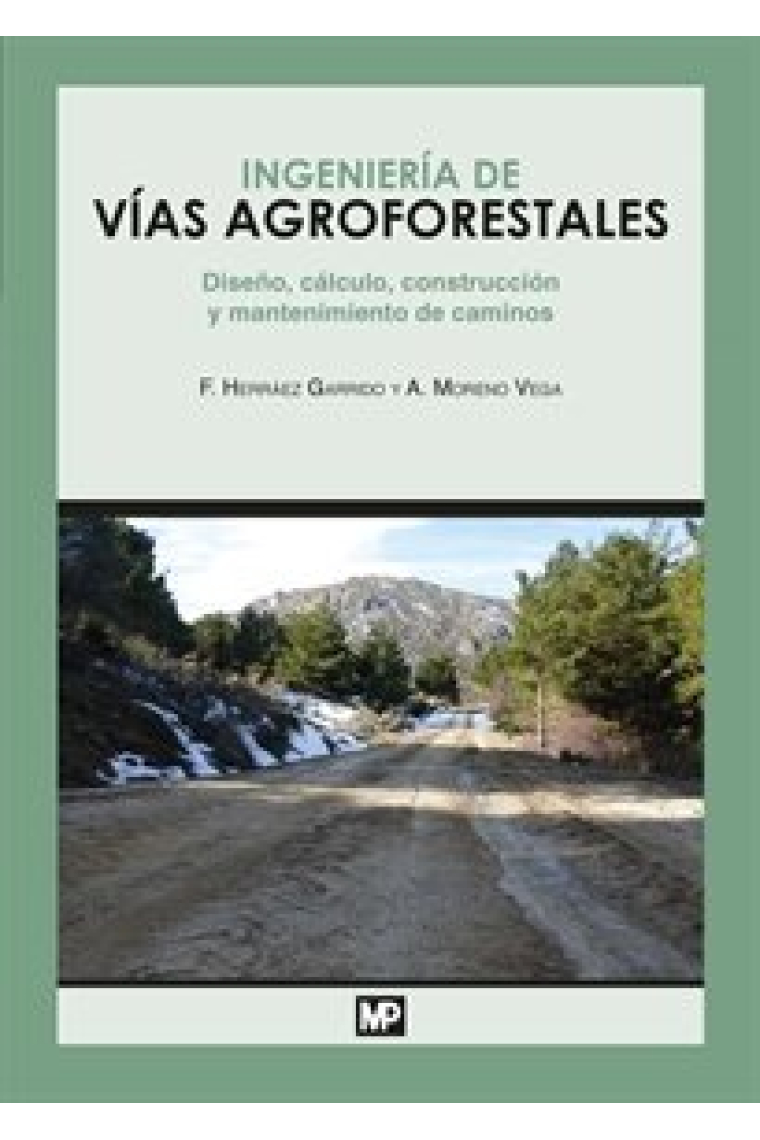 Ingeniería de vías agroforestales