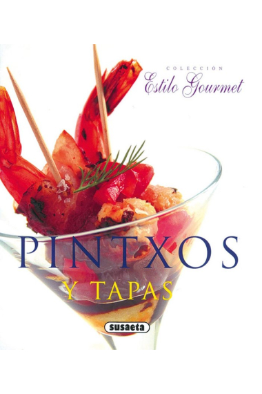 Pintxos y tapas