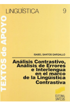 Análisis contrastivo, análisis de errores e interlengua en el marco de la Lingüística Contrastiva