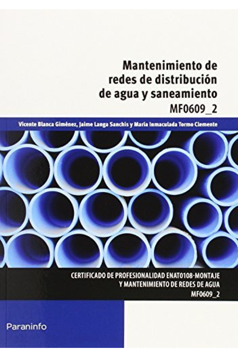 MF0609_2 Mantenimiento de redes de distribución de agua y saneamiento