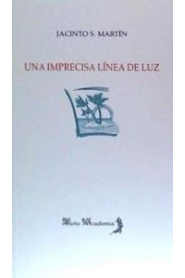 Una imprecisa línea de luz