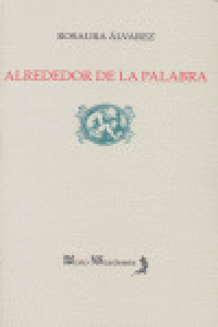 ALREDEDOR DE LA PALABRA