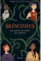 Silenciadas. Un cuento de hadas del #Metoo